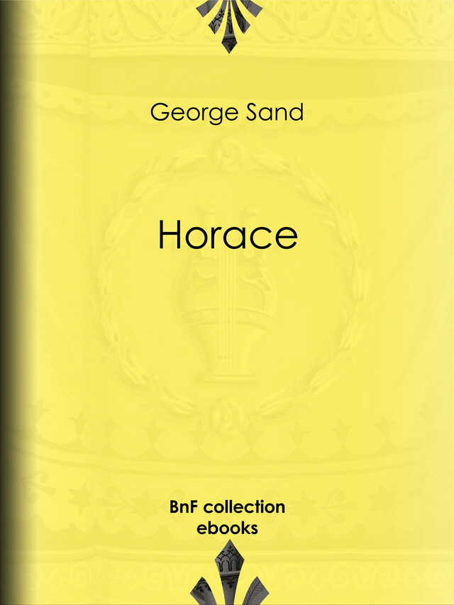 Horace - George Sand - BnF collection ebooks