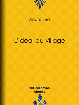 L'Idéal au village