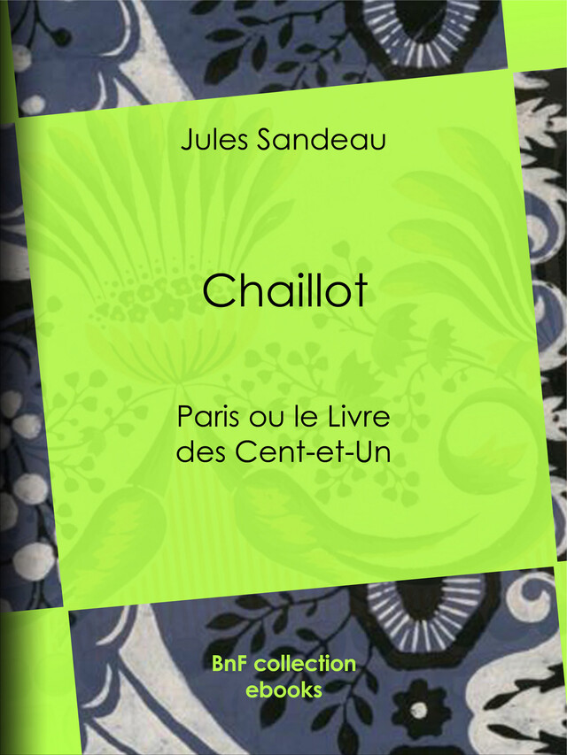 Chaillot - Jules Sandeau - BnF collection ebooks
