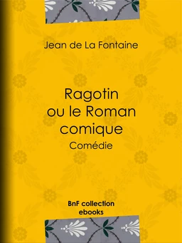 Ragotin ou le Roman comique