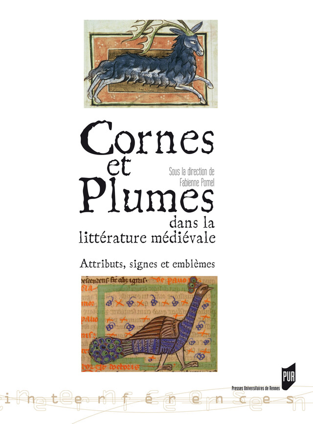 Cornes et plumes dans la littérature médiévale -  - Presses Universitaires de Rennes