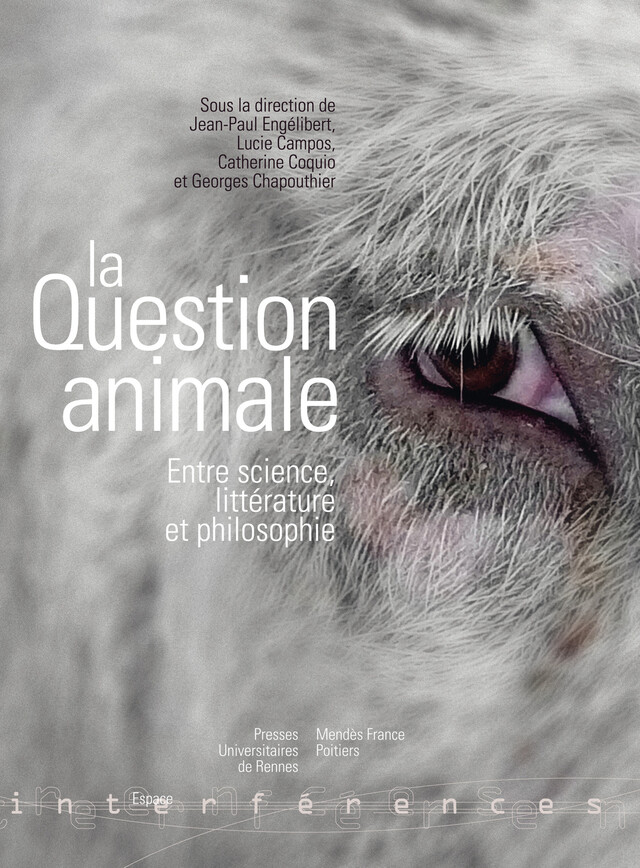 La question animale -  - Presses universitaires de Rennes
