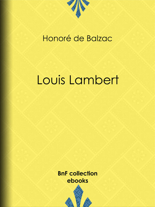 Louis Lambert - Honoré de Balzac - BnF collection ebooks