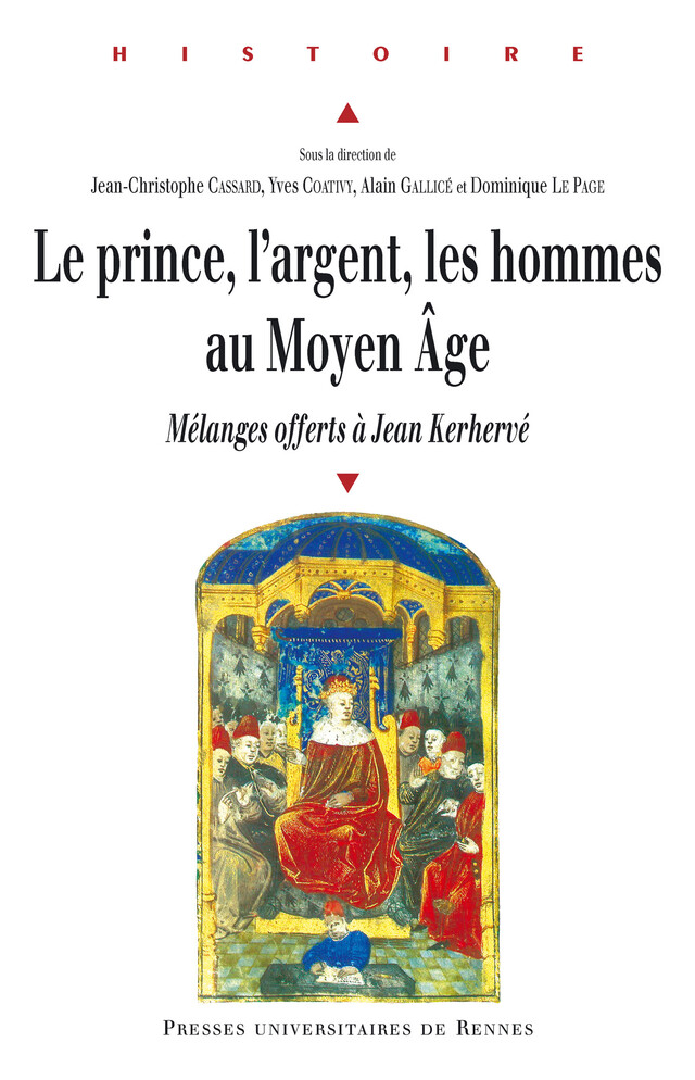 Le prince, l'argent, les hommes au Moyen Âge -  - Presses universitaires de Rennes