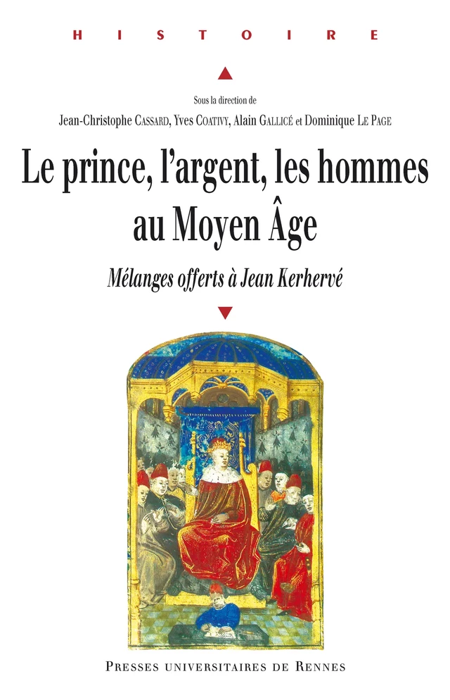 Le prince, l'argent, les hommes au Moyen Âge -  - Presses universitaires de Rennes