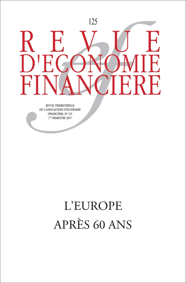 L'Europe après 60 ans - Collectif (AEF) - Association Europe-Finances-Régulations (AEFR)