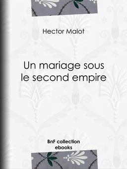 Un mariage sous le second empire