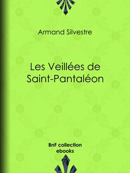 Les Veillées de Saint-Pantaléon