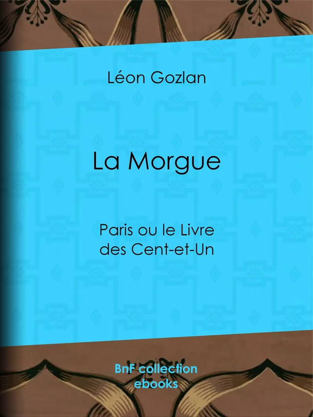 La Morgue - Léon Gozlan - BnF collection ebooks