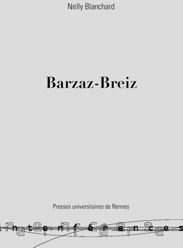 Barzaz-Breiz - Nelly Blanchard - Presses universitaires de Rennes