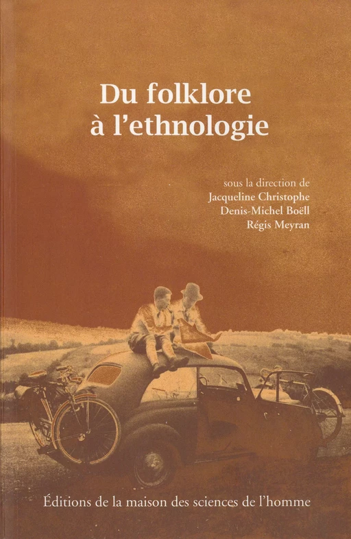 Du folklore à l'ethnologie -  - Éditions de la Maison des sciences de l’homme