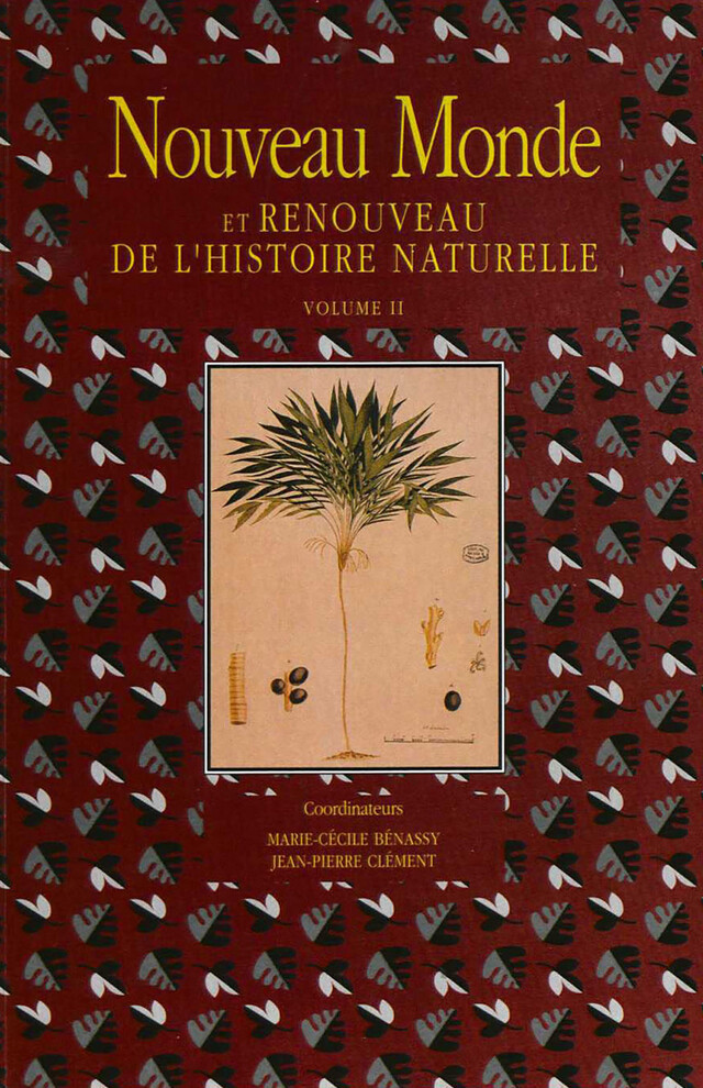 Nouveau Monde et renouveau de l’histoire naturelle. Volume II -  - Presses Sorbonne Nouvelle via OpenEdition