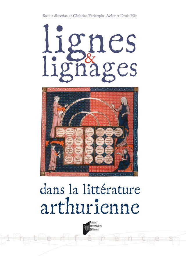 Lignes et lignages dans la littérature arthurienne -  - Presses universitaires de Rennes