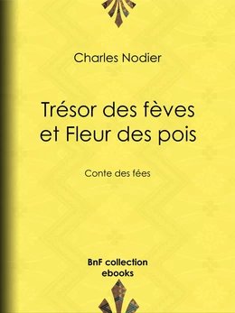 Trésor des fèves et Fleur des pois