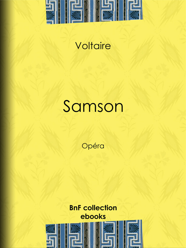 Samson -  Voltaire, Louis Moland - BnF collection ebooks