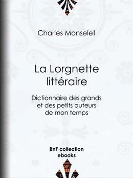 La Lorgnette littéraire