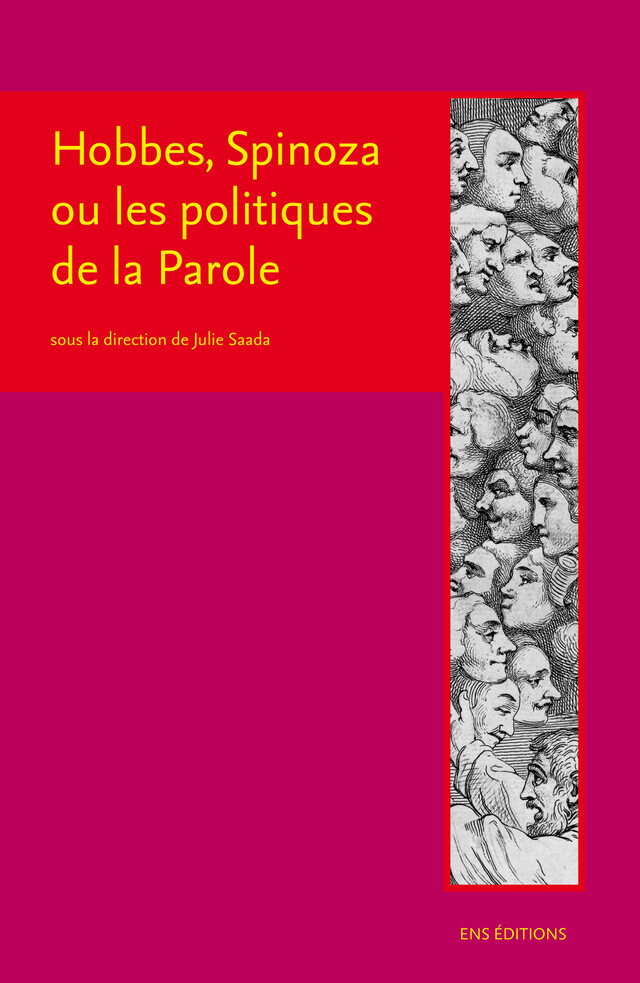 Hobbes, Spinoza ou les politiques de la Parole -  - ENS Éditions