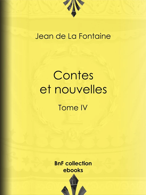 Contes et nouvelles - Jean de la Fontaine, Henri de Régnier - BnF collection ebooks