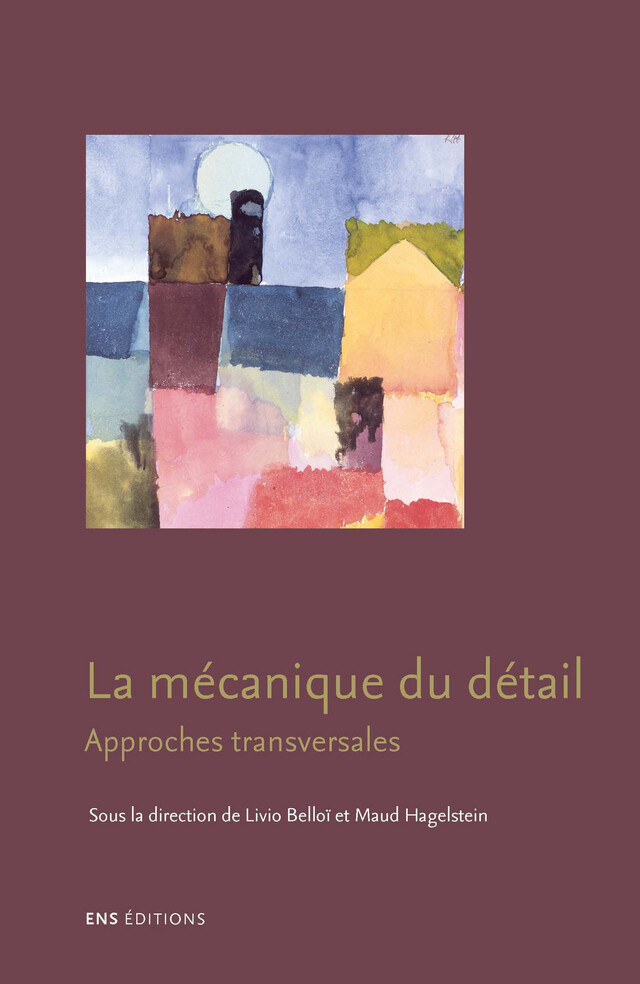 La mécanique du détail -  - ENS Éditions
