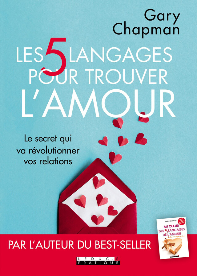 Les 5 langages pour trouver l'amour - Gary Chapman - Éditions Leduc