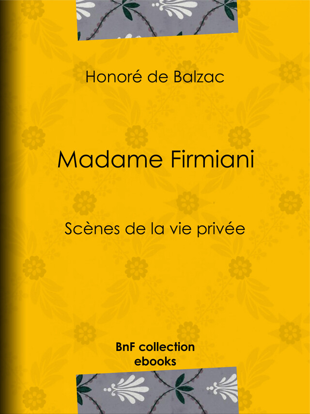 Madame Firmiani - Honoré de Balzac - BnF collection ebooks