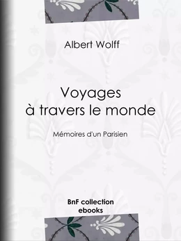 Voyages à travers le monde