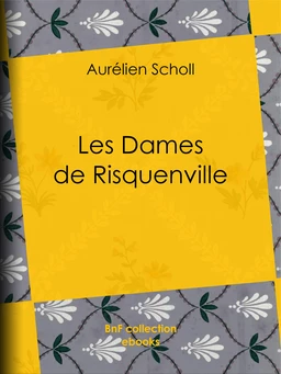 Les Dames de Risquenville