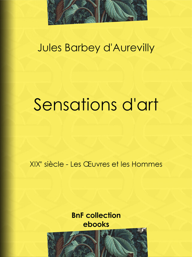 Sensations d'art - Jules Barbey d'Aurevilly - BnF collection ebooks