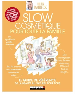 Slow Cosmétique pour toute la famille