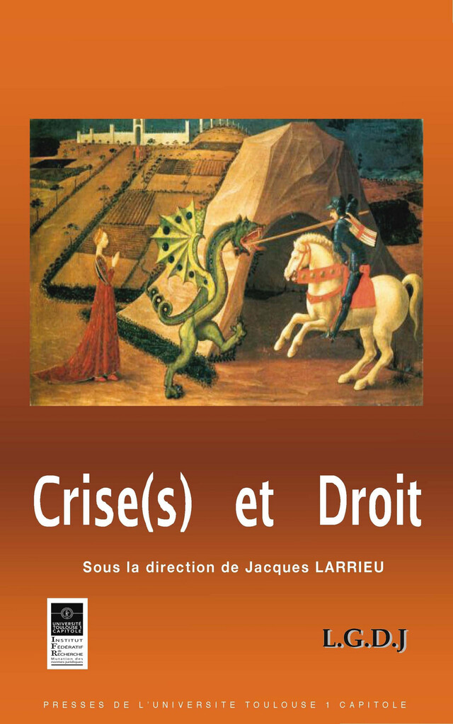 Crise(s) et droit -  - Presses de l’Université Toulouse 1 Capitole