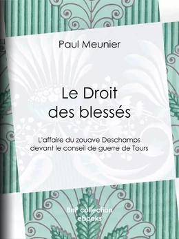 Le Droit des blessés