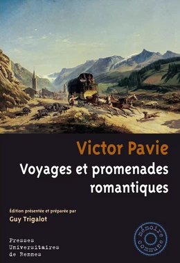 Victor Pavie. Voyages et promenades romantiques