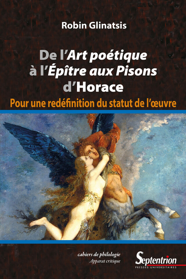 De l’Art poétique à l’Épître aux Pisons d’Horace - Robin Glinatsis - Presses Universitaires du Septentrion