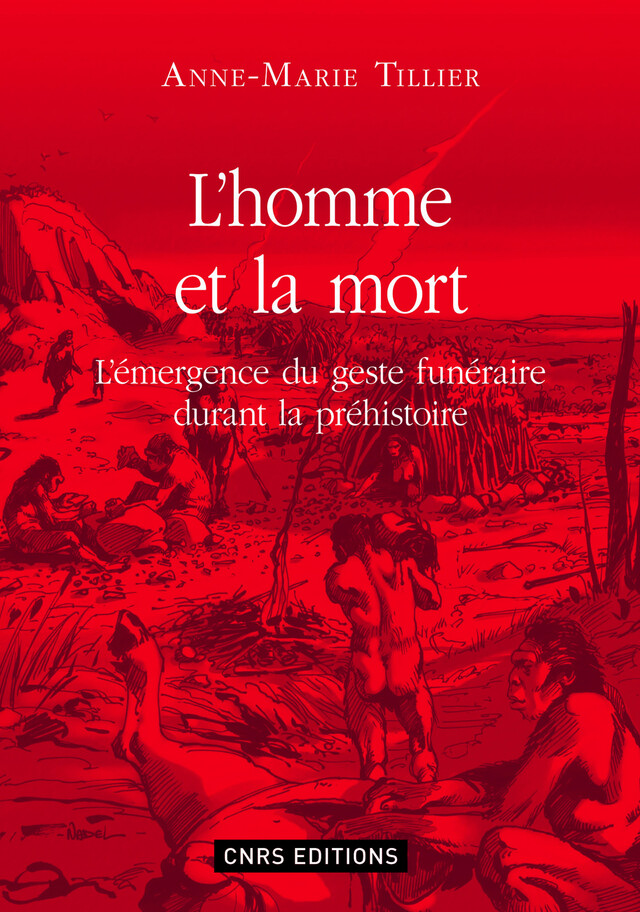 L’homme et la mort - Anne-Marie Tillier - CNRS Éditions via OpenEdition