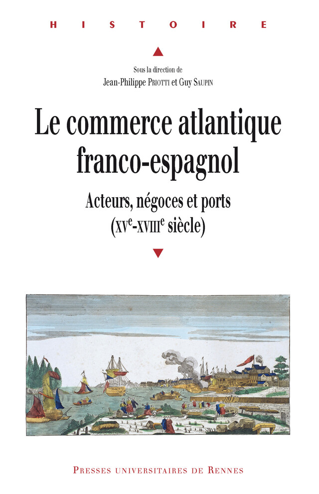 Le commerce atlantique franco-espagnol -  - Presses universitaires de Rennes
