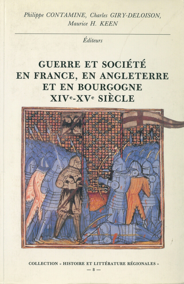 Guerre et société en France, en Angleterre et en Bourgogne XIVe-XVe siècle -  - Publications de l’Institut de recherches historiques du Septentrion