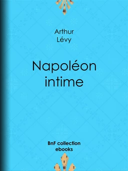 Napoléon intime