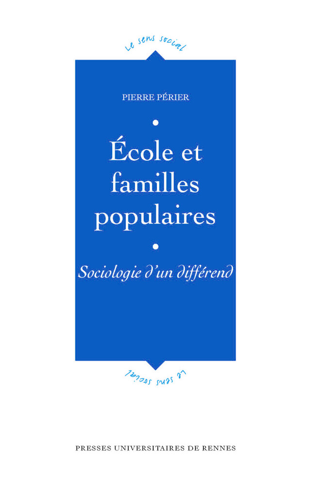 École et familles populaires - Pierre Périer - Presses universitaires de Rennes