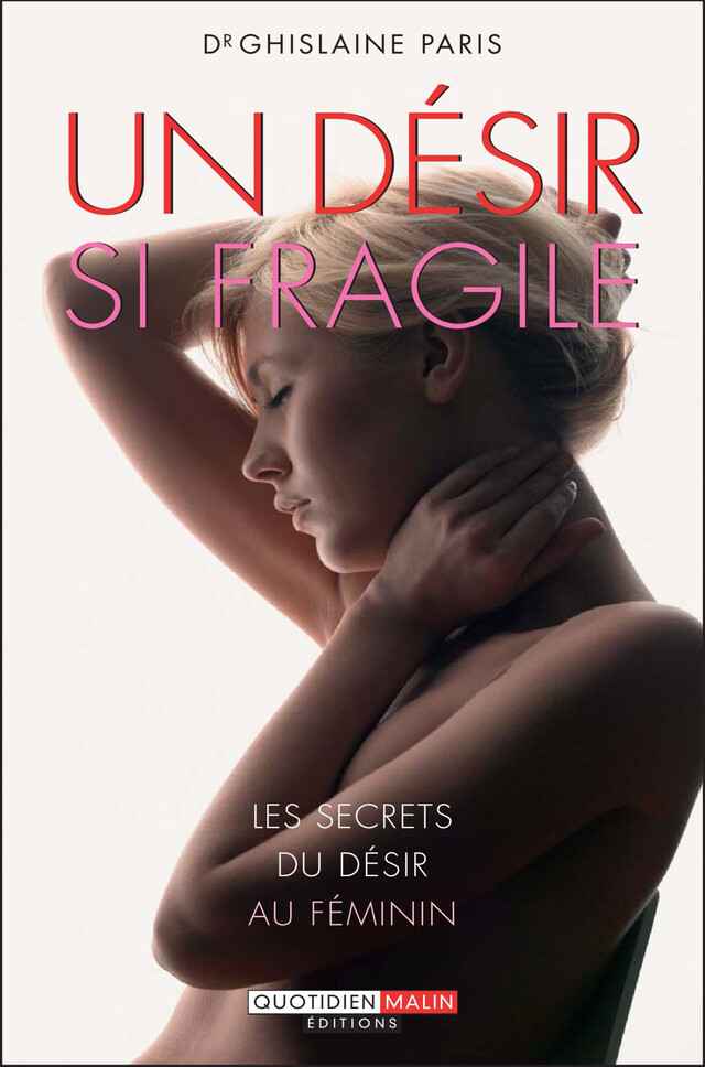 Un désir si fragile - Ghislaine Paris - Éditions Leduc