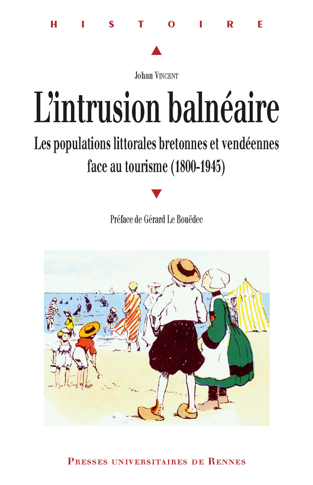L'intrusion balnéaire - Johan Vincent - Presses universitaires de Rennes
