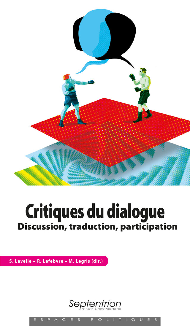 Critiques du dialogue -  - Presses Universitaires du Septentrion