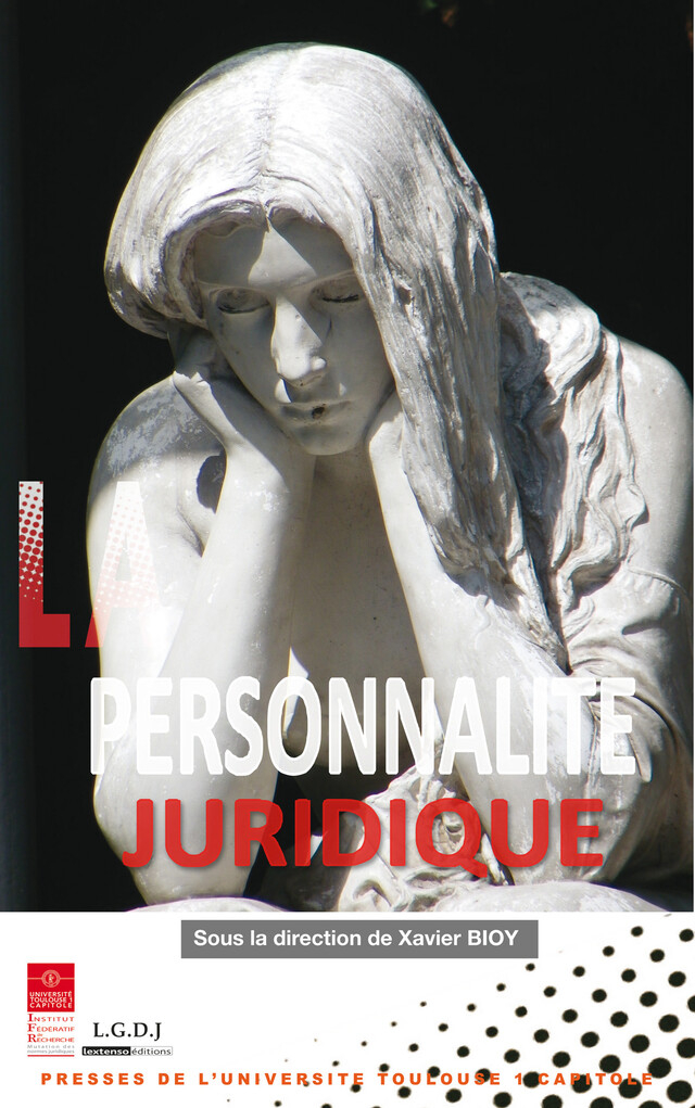 La personnalité juridique -  - Presses de l’Université Toulouse 1 Capitole
