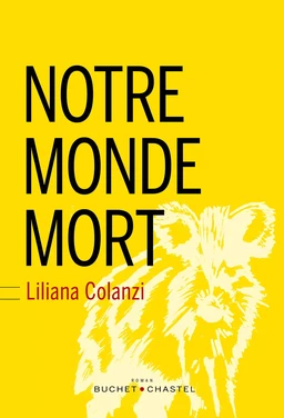 Notre monde mort