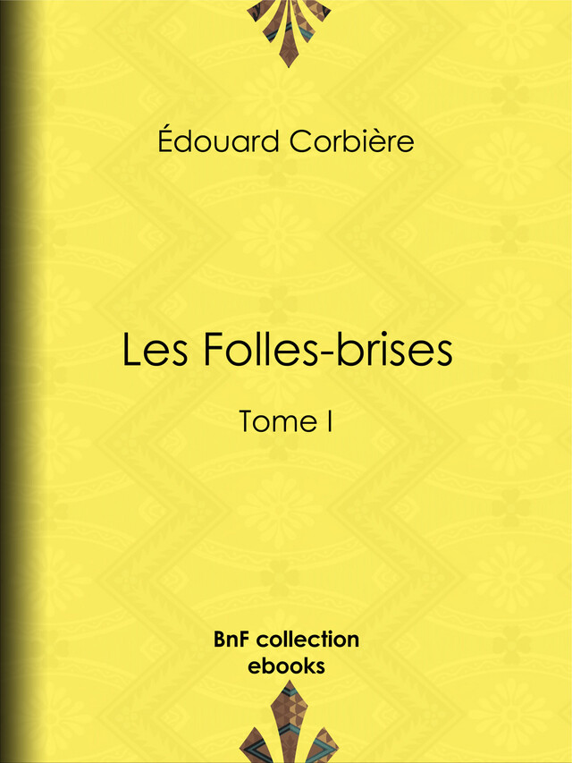 Les Folles-brises - Édouard Corbière - BnF collection ebooks