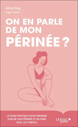 On en parle de mon périnée ?