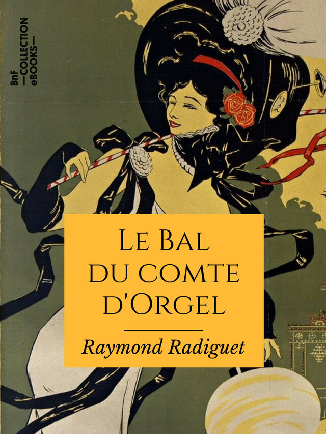 Le Bal du comte d'Orgel - Raymond Radiguet - BnF collection ebooks