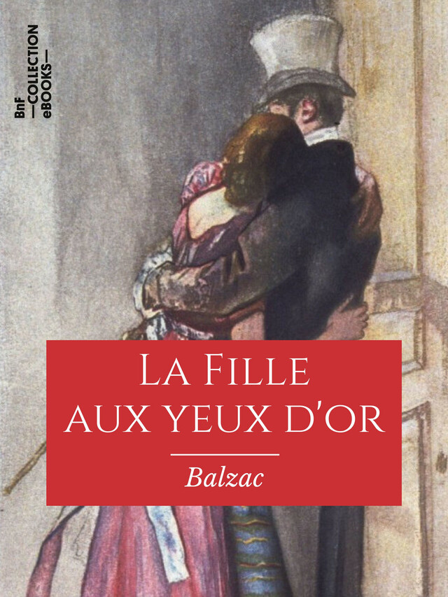 La Fille aux yeux d'or - Honoré de Balzac - BnF collection ebooks