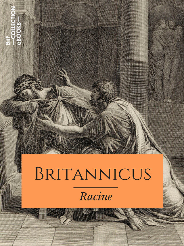Britannicus - Jean Racine - BnF collection ebooks