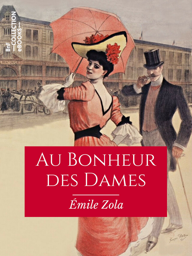 Au Bonheur des Dames - Émile Zola - BnF collection ebooks
