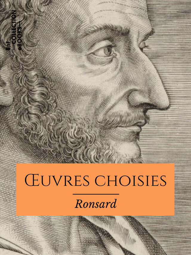 Œuvres choisies - Pierre de Ronsard - BnF collection ebooks